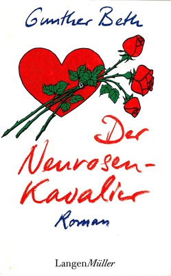 Der Neurosen-Kavalier von Beth,  Gunther