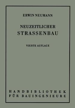 Der neuzeitliche Straßenbau von Freising,  Fritz, Neumann,  Erwin, Otzen,  R.