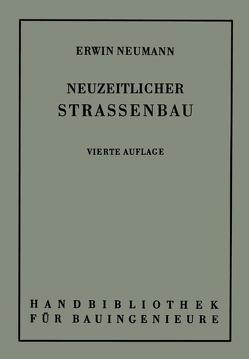 Der neuzeitliche Straßenbau von Freising,  Fritz, Neumann,  Erwin, Otzen,  R.