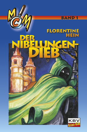 Der Nibelungendieb von Hein,  Florentine