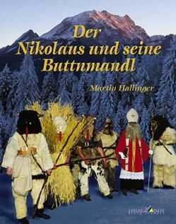 Der Nikolaus und seine Buttnmandl von Hallinger,  Martin