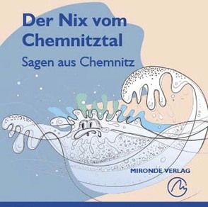 Der Nix vom Chemnitztal von Eichler,  Andreas