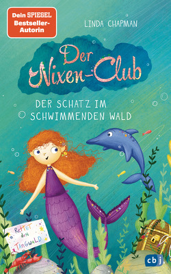 Der Nixen-Club – Der Schatz im schwimmenden Wald von Barnes,  Kim, Chapman,  Linda, Rahn,  Sabine