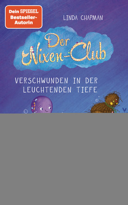 Der Nixen-Club – Verschwunden in der leuchtenden Tiefe von Barnes,  Kim, Chapman,  Linda, Rahn,  Sabine