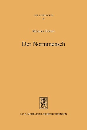 Der Normmensch von Böhm,  Monika