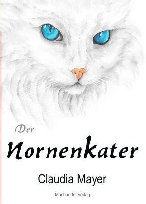 Der Nornenkater von Mayer,  Claudia