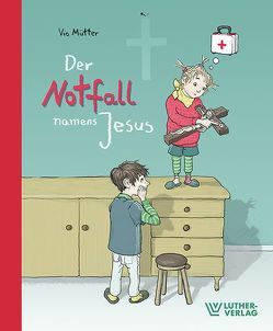 Der Notfall namens Jesus von Mütter,  Vio