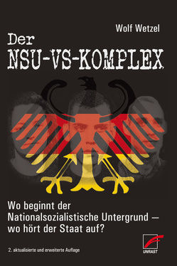 Der NSU-VS-Komplex von Wetzel,  Wolf