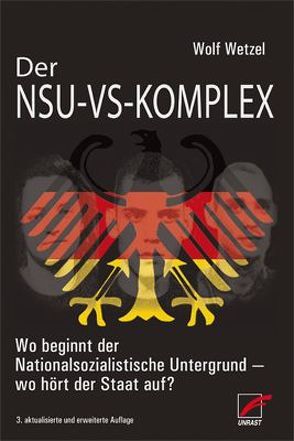 Der NSU-VS-Komplex von Wetzel,  Wolf