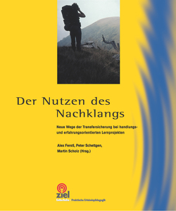 Der Nutzen des Nachklangs von Ferstl,  Alex, Schettgen,  Peter, Scholz,  Martin