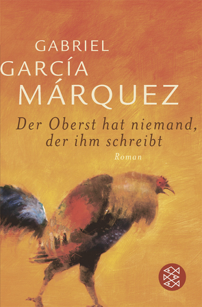 Der Oberst hat niemand, der ihm schreibt von García Márquez,  Gabriel, Meyer-Clason,  Curt