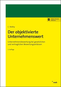 Der objektivierte Unternehmenswert von Wollny,  Christoph