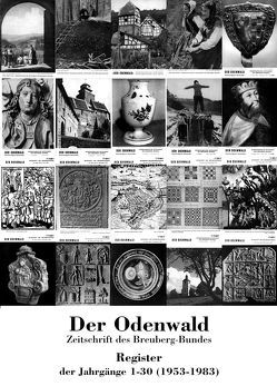 Der Odenwald – Zeitschrift des Breuberg-Bundes von Reitz,  Heinz, Schnatbaum,  Karl, Wackerfuß,  Winfried