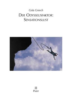 Der Odysseusfaktor: Sensationslust von Gniech,  Gisla