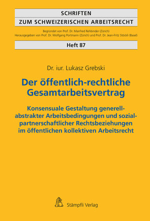 Der öffentlich-rechtliche Gesamtarbeitsvertrag von Grebski,  Lukasz