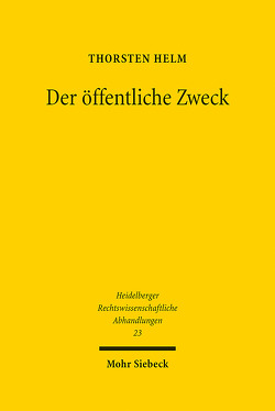 Der öffentliche Zweck von Helm,  Thorsten