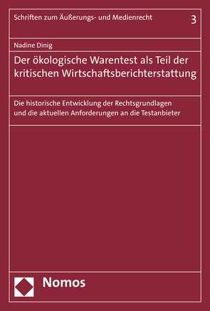 Der ökologische Warentest als Teil der kritischen Wirtschaftsberichterstattung von Dinig,  Nadine