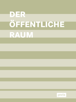 Der öffentliche Raum von rha Reicher Haase Architekten + Stadtplaner