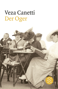 Der Oger von Canetti,  Elias, Canetti,  Veza