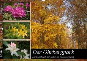 Der Ohrbergpark (Wandkalender 2018 DIN A2 quer) von Lindert-Rottke,  Antje