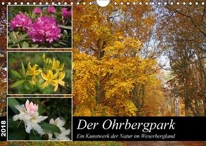 Der Ohrbergpark (Wandkalender 2018 DIN A4 quer) von Lindert-Rottke,  Antje