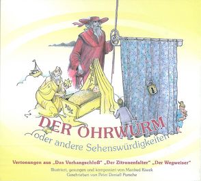 Der Ohrwurm von Kiwek,  Manfred, Kulturverlag Polzer, Nagl,  Ingo, Porsche,  Peter Daniell