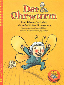 Der Ohrwurm von Hilbert,  Jörg, Hilbert,  Susanne