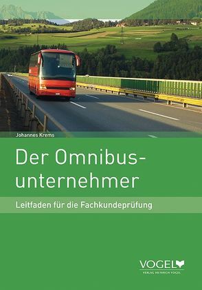 Der Omnibusunternehmer von Krems,  Johannes