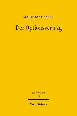 Der Optionsvertrag von Casper,  Matthias