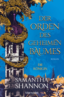 Der Orden des geheimen Baumes – Die Königin von Shannon,  Samantha, Thon,  Wolfgang