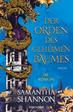 Der Orden des geheimen Baumes – Die Königin von Shannon,  Samantha, Thon,  Wolfgang