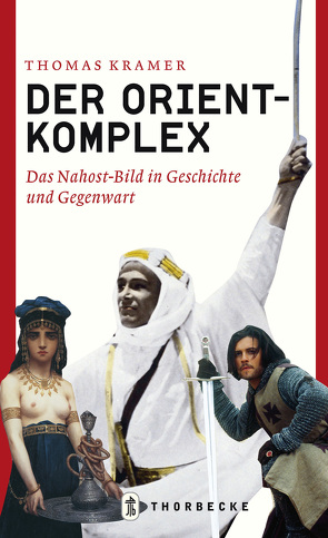 Der Orient-Komplex von Krämer,  Thomas