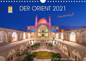 Der Orient – Märchenhaft (Wandkalender 2021 DIN A4 quer) von Ricardo González Photography,  Daniel