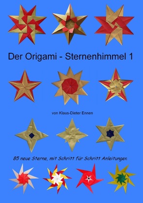 Der Origami – Sternenhimmel 1 von Ennen,  Klaus-Dieter