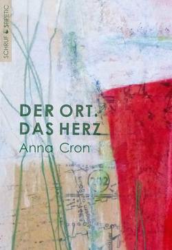 Der Ort. Das Herz von Cron,  Anna