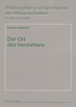 Der Ort des Verstehens von Meattini,  Valerio