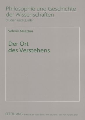 Der Ort des Verstehens von Meattini,  Valerio