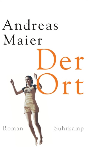 Der Ort von Maier,  Andreas