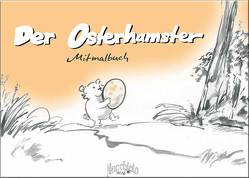 Der Osterhamster von Zeller,  Bernd