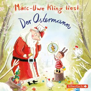 Der Ostermann von Kling,  Marc-Uwe, Löbsack,  Boris