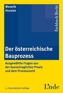 Der österreichische Bauprozess von Hussian,  Wolfgang, Weselik,  Nikolaus