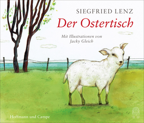 Der Ostertisch von Gleich,  Jacky, Lenz,  Siegfried