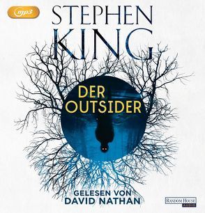 Der Outsider von King,  Stephen, Kleinschmidt,  Bernhard, Nathan,  David