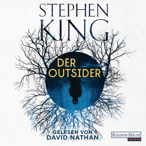 Der Outsider von King,  Stephen, Kleinschmidt,  Bernhard, Nathan,  David