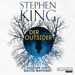 Der Outsider von King,  Stephen, Kleinschmidt,  Bernhard, Nathan,  David