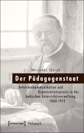 Der Pädagogenstaat von Geiss,  Michael