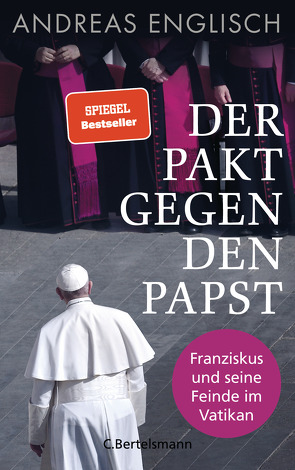 Der Pakt gegen den Papst von Englisch,  Andreas