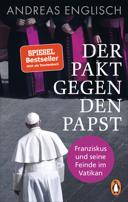 Der Pakt gegen den Papst von Englisch,  Andreas