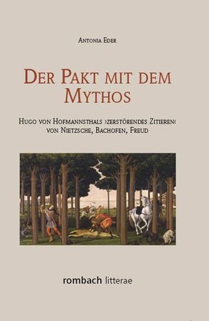 Der Pakt mit dem Mythos von Eder,  Antonia