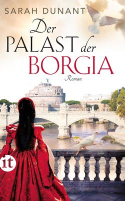 Der Palast der Borgia von Dunant,  Sarah, Knecht,  Peter